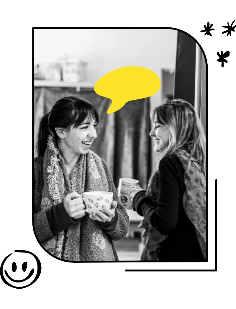 La bonne humeur est notre méthode, l'empathie notre langage, et le respect notre socle.